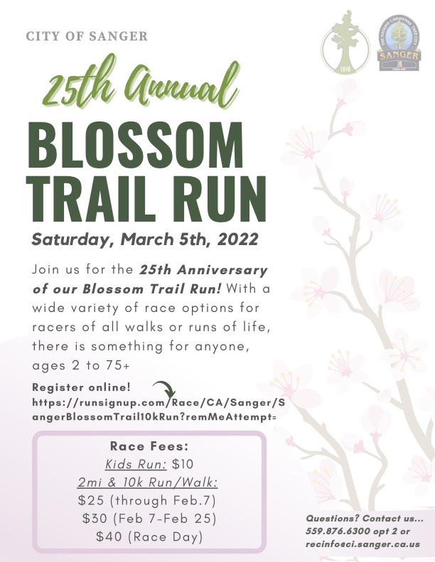 25th Annual Blossom Trail Run The Sanger Scene